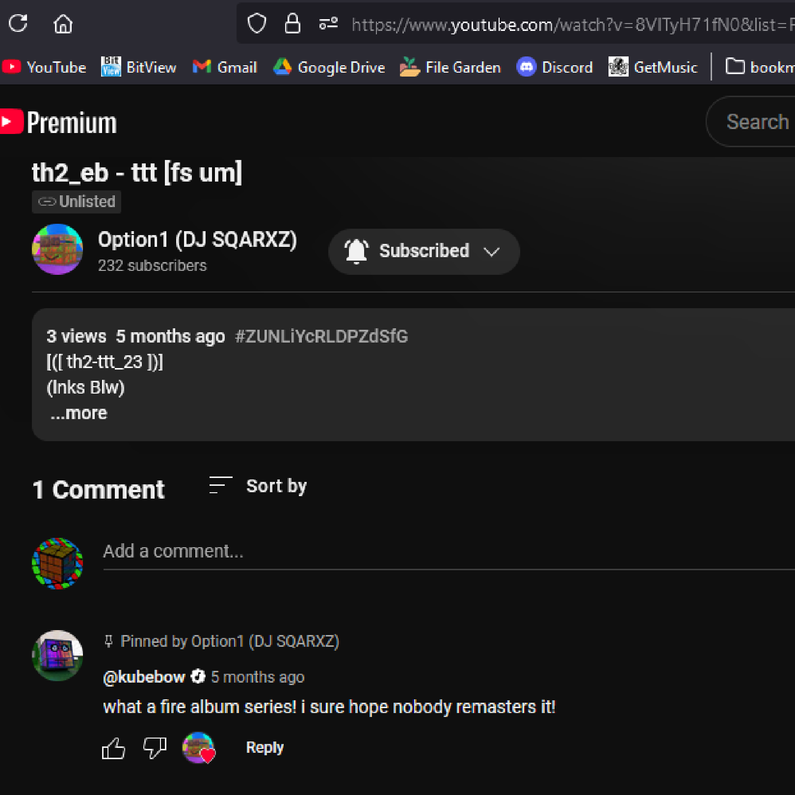 YouTube screenshot. Channel is Option1 DJ SQARXZ. Title says th2_eb ttt [fs um]. Pinned comment from KubeBow says 'what a fire album series, i sure hope nobody remasters it!'. Link is .